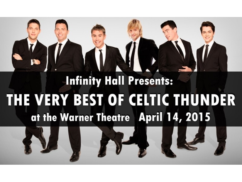 Preview Of 'The Very Best Of Celtic Thunder' At The Warner - Naugatuck ...