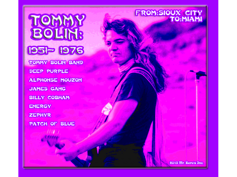 Tommy Bolin: From Sioux City, Iowa; 1951- 1976 - Roseville, MN Patch