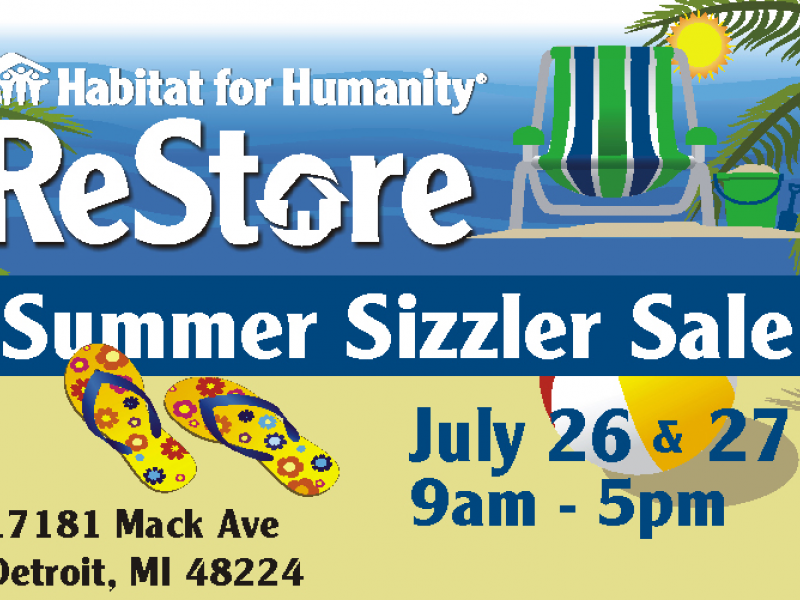 Habitat for Humanity ReStore Summer Sizzler Sale July 2627 Grosse