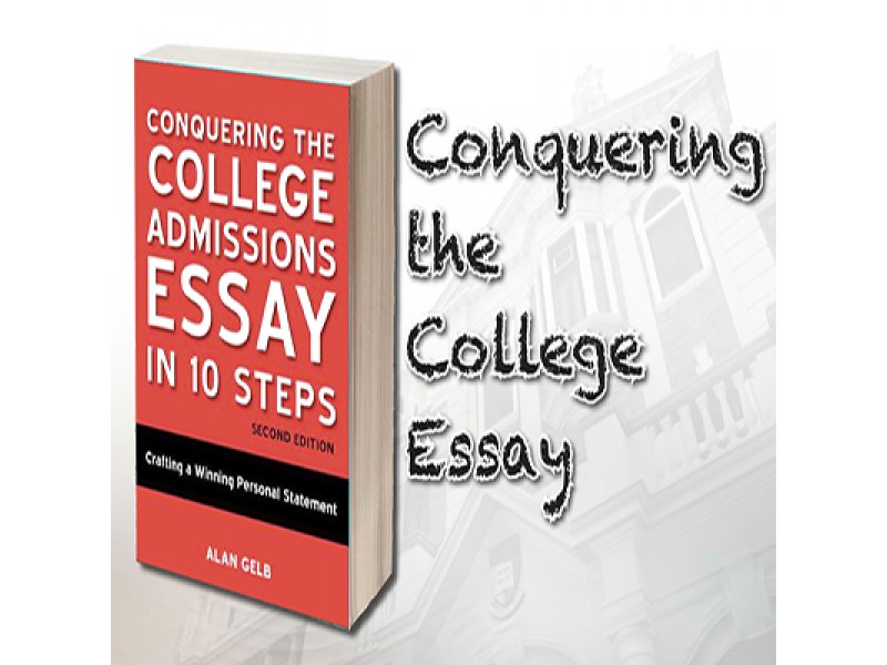 conquering the college essay by alan gelb Find great deals for conquering the college admissions essay in 10 steps : crafting a winning personal statement by alan gelb (2008, paperback) shop with confidence. conquering the college essay by alan gelb Find great deals for conquering the college admissions essay in 10 steps : crafting a winning personal statement by alan gelb (2008, paperback) shop with confidence.