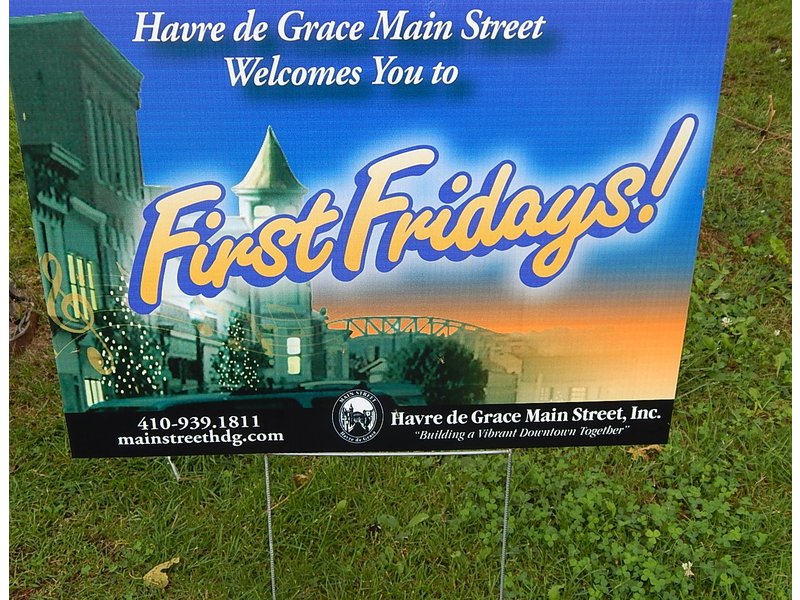 First Friday in Havre de Grace Coming Up Havre de Grace, MD Patch