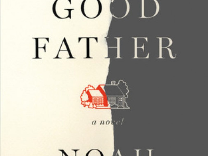 the good father by noah hawley